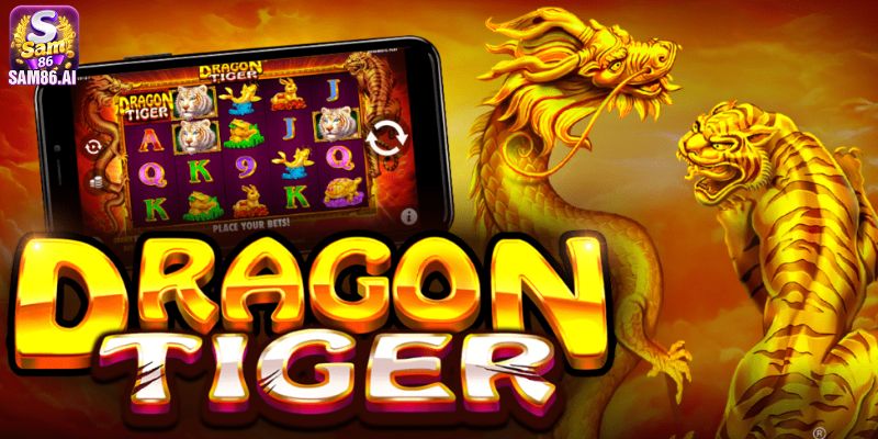 Cách chơi Dragon & Tiger thắng 100%